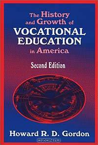The History and Growth of Vocational Education in America