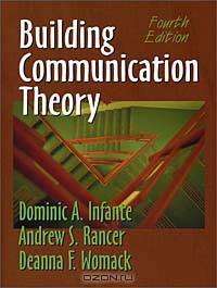 Building Communication Theory