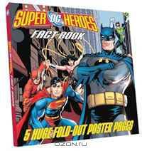 Dc Super Heroes Fact Book