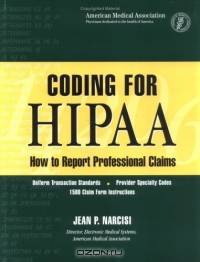 Coding for Hipaa: How to Report Professional Claims