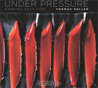 Under Pressure: Cooking Sous Vide