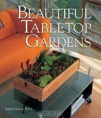 Beautiful Tabletop Gardens