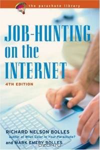 Job-Hunting On The Internet (Job Hunting on the Internet)