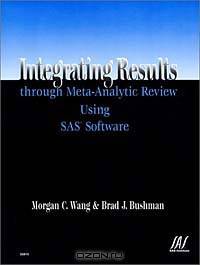 Integrating Results through Meta-Analytic Review Using SAS Software