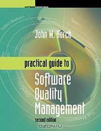 Practical Guide to Software Quality Management (Artech House Computer Library)