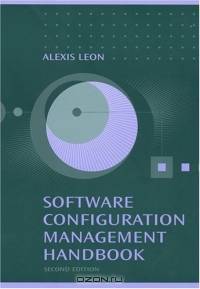 Software Configuration Management Handbook, Second Edition