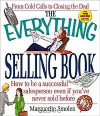 The Everything Selling Book (Everything)