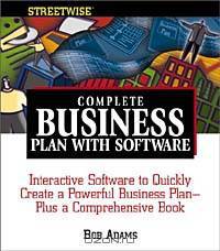 Streetwise Complete Business Plan With Software: Interactive Software to Quickly Create a Powerful Business Plan Plus a Comprehensive Book (ADAMS STREETWISE SERIES)