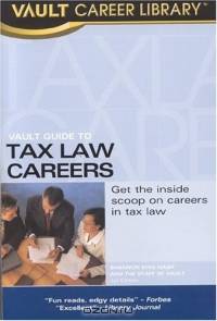 Vault Guide to Tax Law Careers