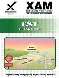NYSTCE CST Physics 009 (XAM CST (Paperback))