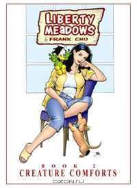 Liberty Meadows Volume 2: Creature Comforts (v. 2)