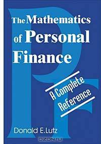 The Mathematics of Personal Finance: A Complete Reference