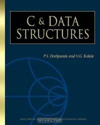 C & Data Structures (Electrical and Computer Engineering Series)