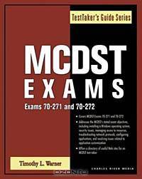 MCDST Exams (Exams 70-271 and 70-272)