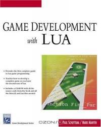 Game Development With LUA (Game Development Series)