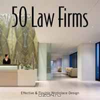 50 Law Firms: Effective & Flexible Workplace Design
