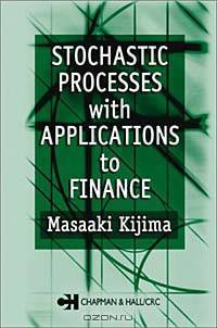 Stochastic Processes with Applications to Finance
