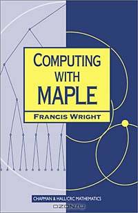 Computing with Maple