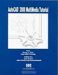 AutoCAD 2000 Multimedia Tutorial
