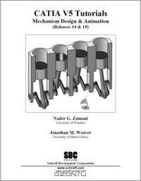 CATIA Version 5, Release 14 & 15: Mechanism Design & Animation