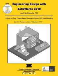 Engineering Design with SolidWorks 2010 and Multimedia CD
