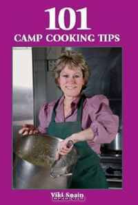 101 Camp Cooking Tips