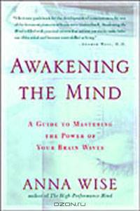 Awakening the Mind PA: A Guide to Harnessing the Power of Your Brainwaves