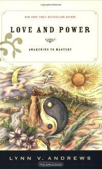 Love and Power: Awakening to Mastery