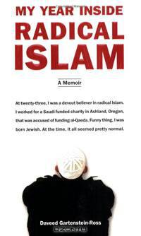 My Year Inside Radical Islam: A Memoir