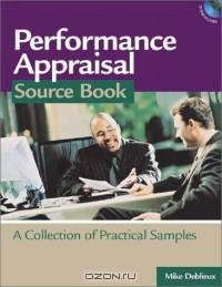 Performance Appraisal Source Book: A Collection of Practical Forms