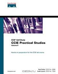 CCIE Practical Studies, Vol. 2 (CCIE Self-Study)