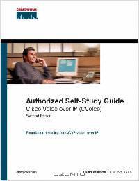 Cisco Voice over IP (CVoice) (Authorized Self-Study Guide)