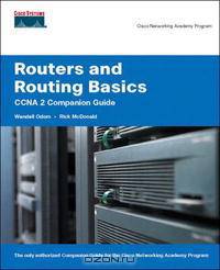 Routers and Routing Basics CCNA 2 Companion Guide (Cisco Networking Academy Program) (Cisco Networking Academy Program)