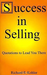 Success in Selling: Quotations to Lead You There