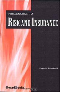 Introduction to Risk and Insurance