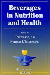 Beverages in Nutrition and Health (Nutrition and Health Ser)