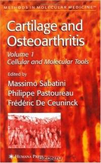 Cartilage and Osteoarthritis (Methods in Molecular Medicine, 100, etc)