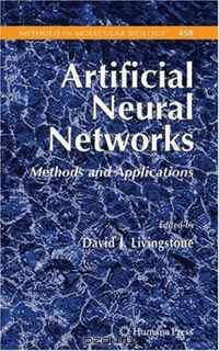 Artificial Neural Networks: Methods and Applications (Methods in Molecular Biology)