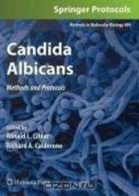 Candida Albicans: Methods and Protocols (Methods in Molecular Biology)