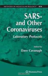 SARS- and Other Coronaviruses: Laboratory Protocols (Methods in Molecular Biology)