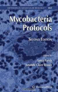 Mycobacteria Protocols: Second Edition (Methods in Molecular Biology)