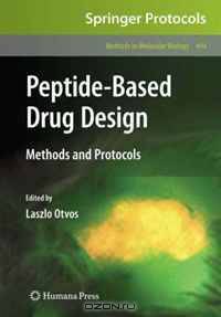 Peptide-Based Drug Design: Methods and Protocols