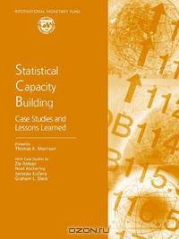 Statistical Capacity Building: Case Studies And Lessons Learned (Manuals & Guides)