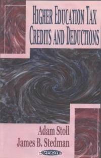 Higher Education Tax Credits and Deductions