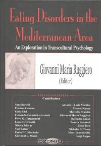 Eating Disorders in the Mediterranean Area: An Exploration in Transcultural Psychology