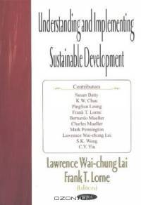 Understanding and Implementing Sustainable Development