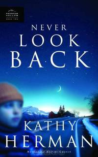 Never Look Back (Phantom Hollow Series #2)