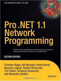 Pro .NET 1.1 Network Programming, Second Edition