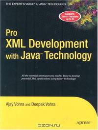 Pro XML Development with Java Technology (Pro)