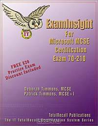 ExamInsight For MCP / MCSE Certification: Microsoft Windows 2000 Professional Exam 70-210